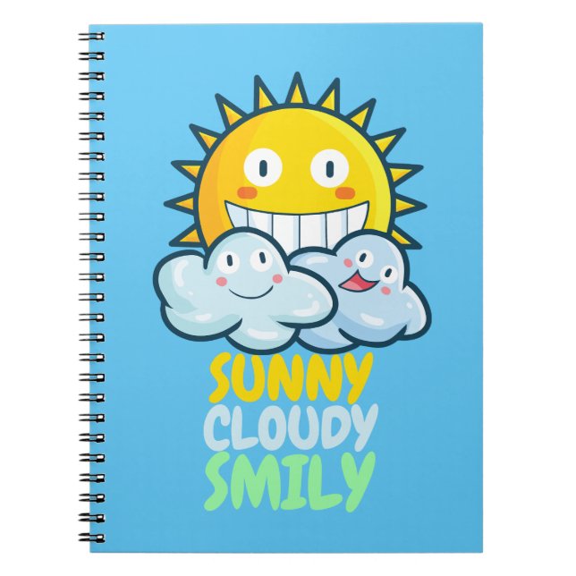 Customizable Sunny Cloudy Smiliy Notebook (Front)