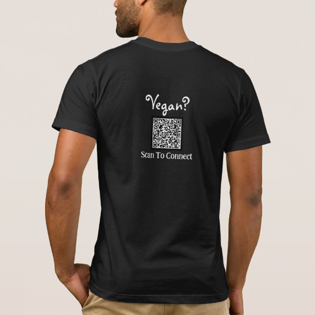 Customizable T-shirt. Add Your Own QR Code.  T-Shirt (Back)