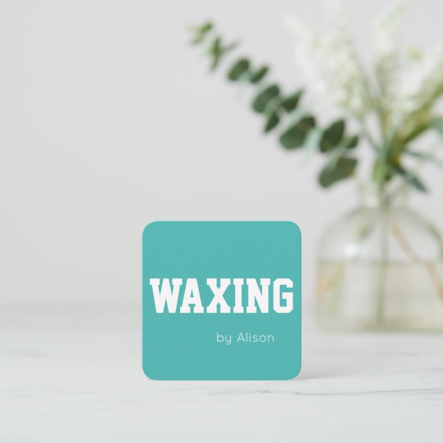 Customizable teal  Waxing or other profession Square Business Card (Standing Front)
