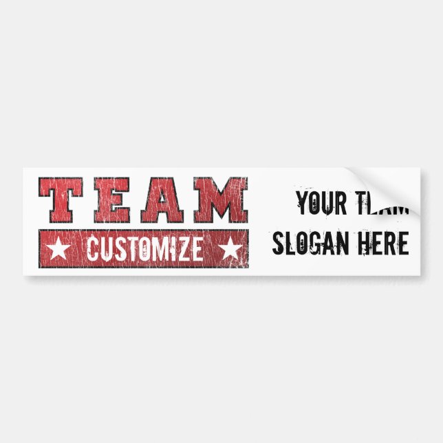 Customizable Team Name and Slogan - Customized Bumper Sticker (Front)