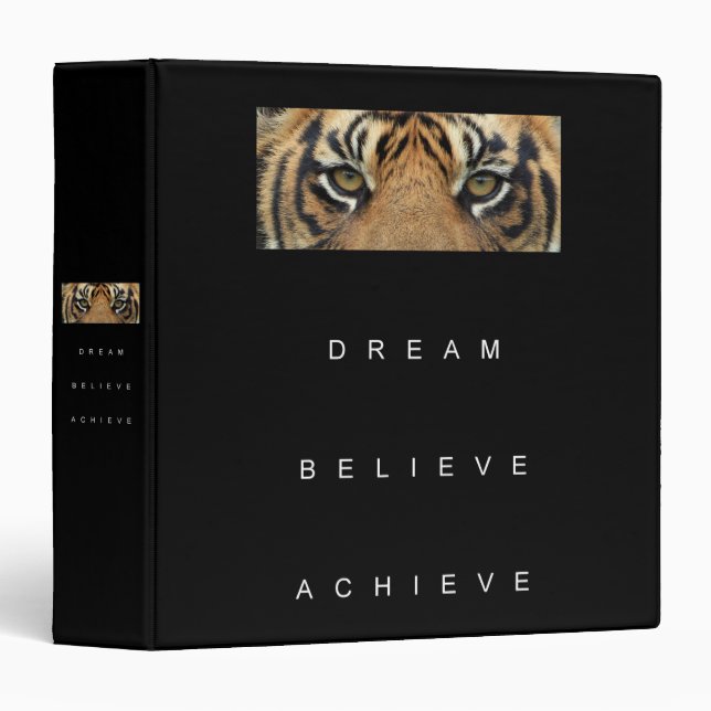 Customizable Template Dream Believe Achieve Tiger 3 Ring Binder (Front/Spine)