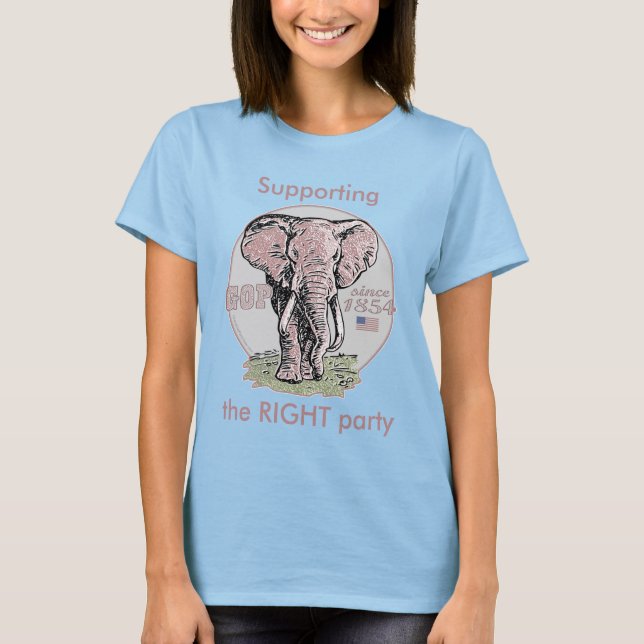 Customizable Template - Suporting The RIGHT Party T-Shirt (Front)