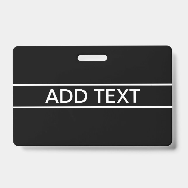 Customizable Text | Bold Modern Black & White Badge (Front)