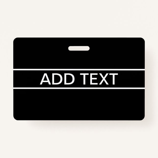 Customizable Text | Bold Modern Black & White Badge (Front)
