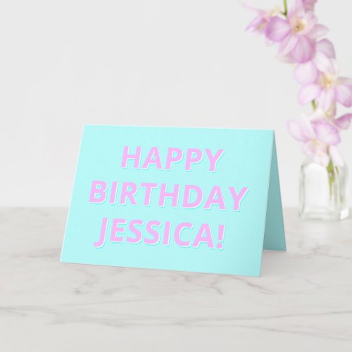 Customizable Text Happy Birthday to Any Name Card