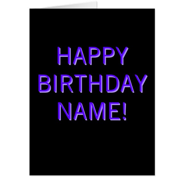 Customizable Text Happy Birthday to Any Name Card (Front)