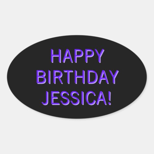 Customizable Text Happy Birthday to Any Name Oval Sticker