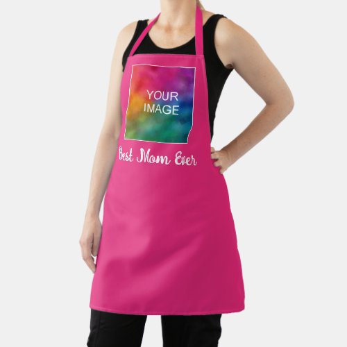 Customizable Text Image Color Best Mom Ever Apron