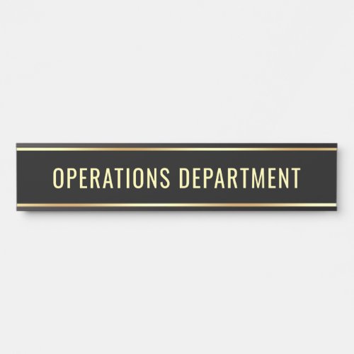 Customizable Text Operations Department Long Door Sign