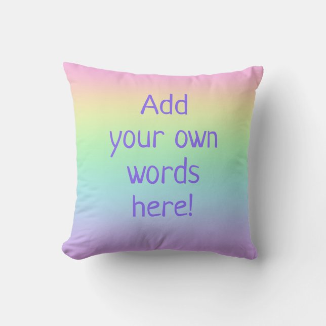 Customizable Text  Pastel Rainbow Throw Pillow (Front)