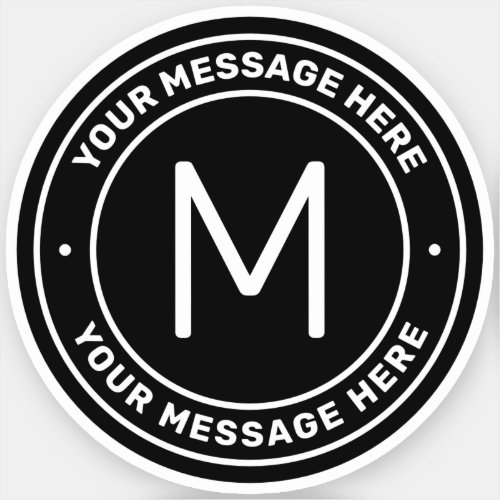 Customizable Text Template  Black Sticker