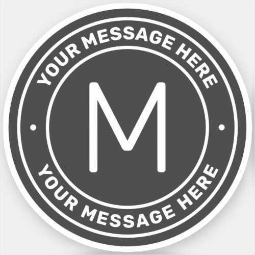 Customizable Text Template  Grey Sticker