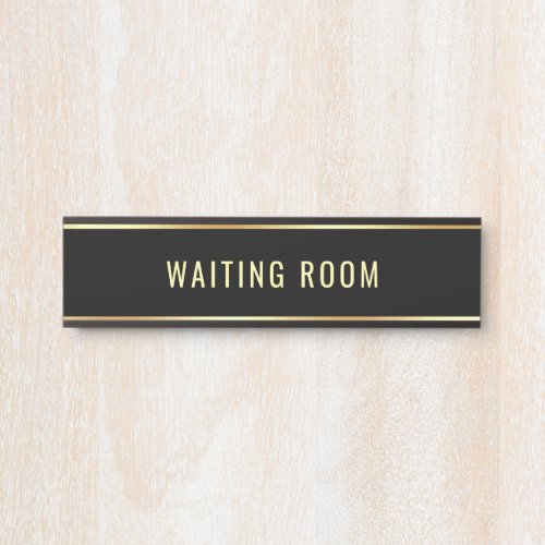 Customizable Text Template Waiting Room Door Sign