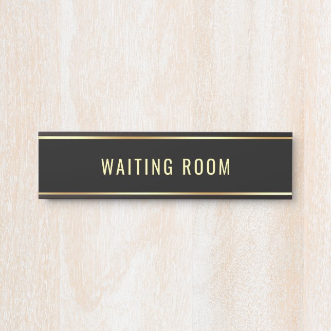Customizable Text Template Waiting Room Door Sign (Front)