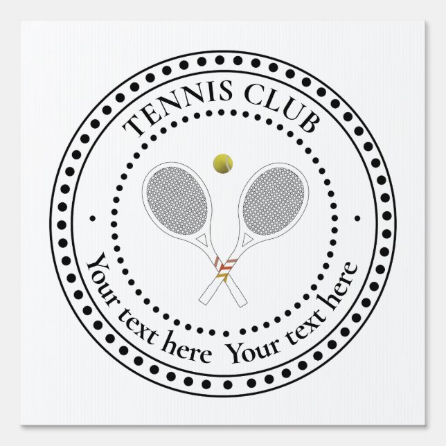 Customizable Text Tennis Club   Sign (Front)