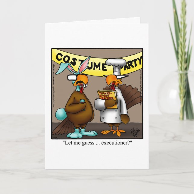 Customizable Thanksgiving Humor Greeting Card (Front)