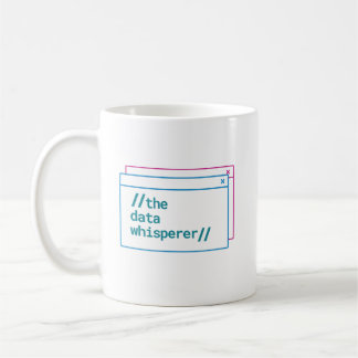 customizable the data whisperer coffee mug