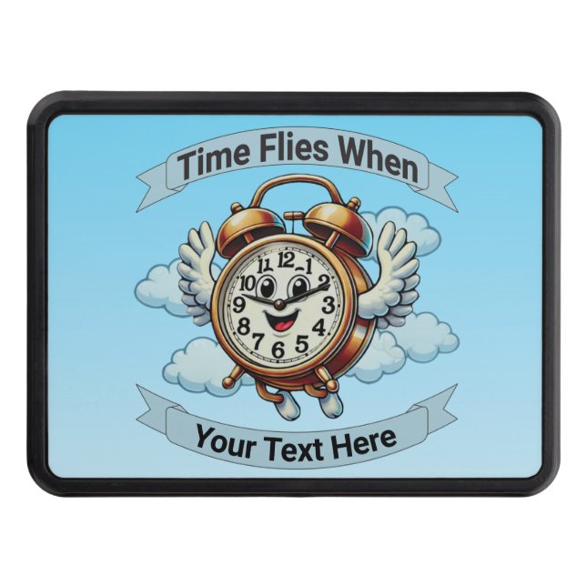 Customizable "Time Flies When" Flying Clock Hitch Cover (Front)