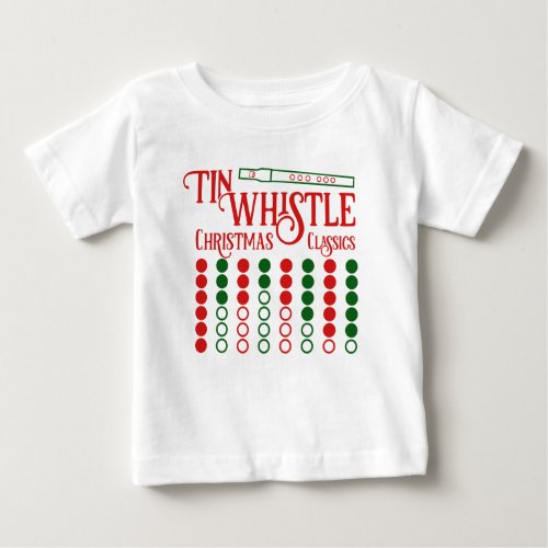 CUSTOMIZABLE Tin Whistle Christmas Classics Baby T_Shirt