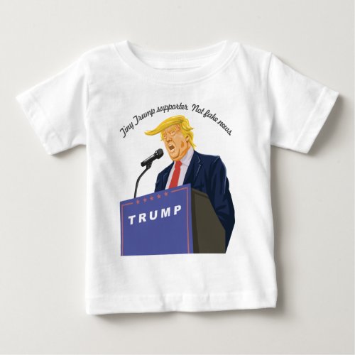Customizable Tiny Trump Supporter Future President Baby T_Shirt