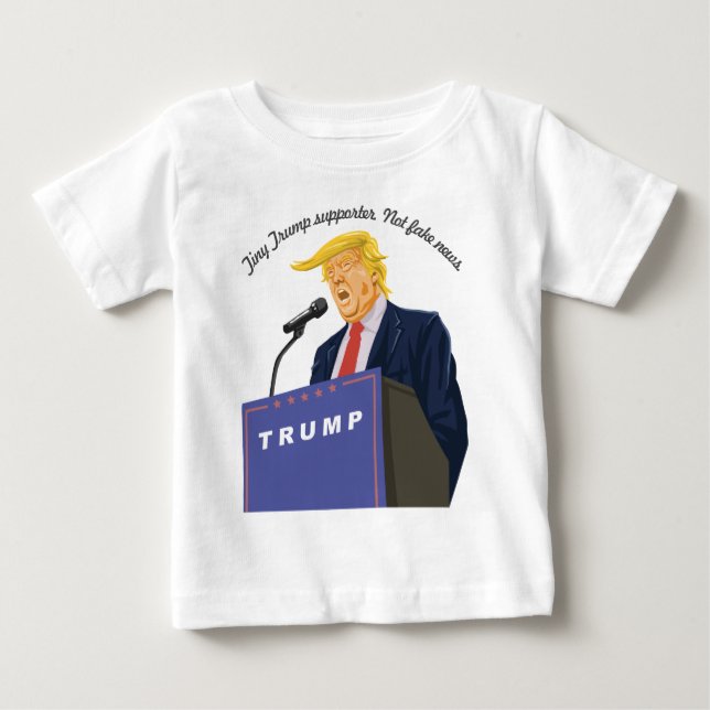 Customizable Tiny Trump Supporter Future President Baby T-Shirt (Front)