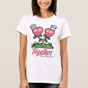 Customizable Together from the start T-Shirt