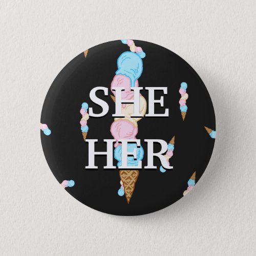 CUSTOMIZABLE Trans Flag Pronoun Ice Cream Button