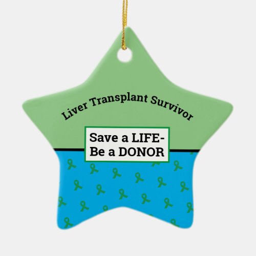 Customizable Transplant Organ Donation Star Ceramic Ornament