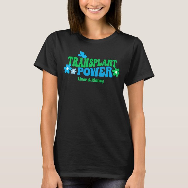 Customizable Transplant Power Retro Design T-Shirt (Front)