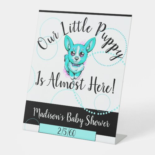 Customizable Turquoise Puppy Dog Boy Baby Shower Pedestal Sign
