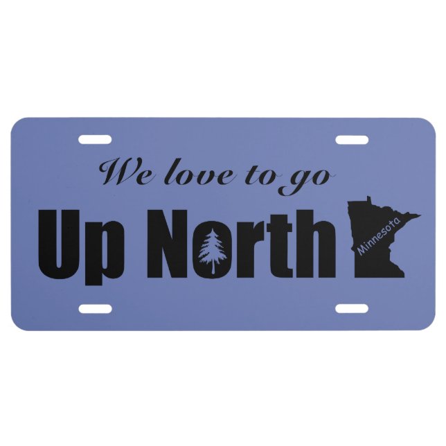 Customizable Up North Minnesota License Plate (Front)