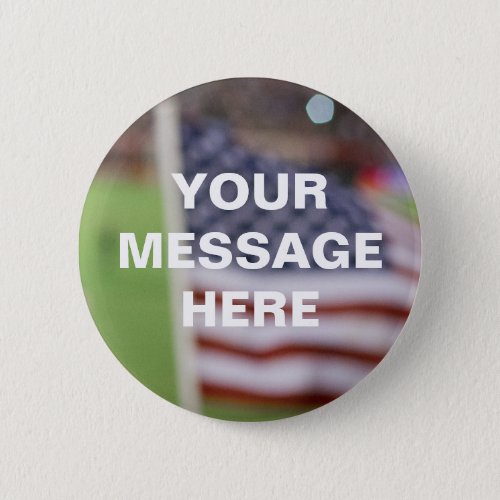 Customizable US Flag Background Template Pinback Button