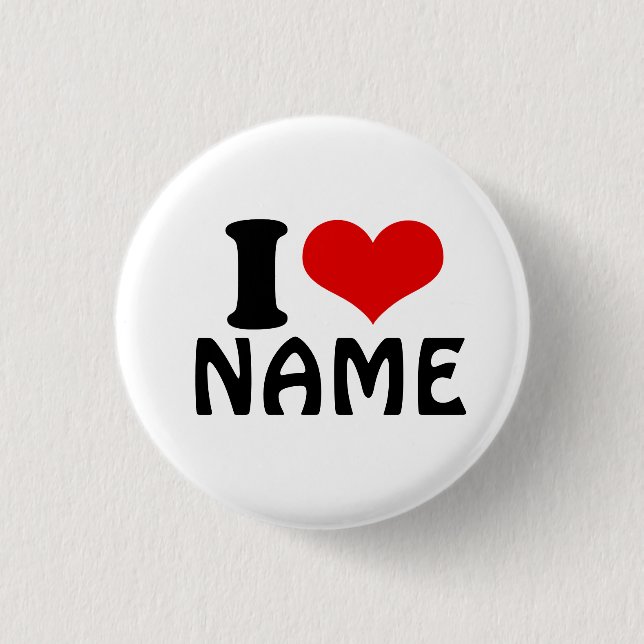 Customizable Valentines Day I love Heart Custom Button (Front)