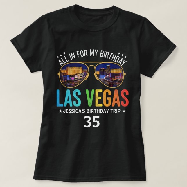 Customizable Vegas Birthday Group Trip Shirt  (Design Front)