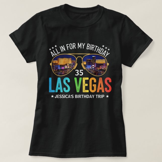 Customizable Vegas Birthday Group Trip Shirt  (Design Front)