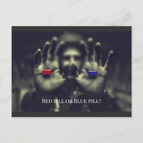 Customizable Wake Up Red Pill or Blue Choice 2020 Postcard