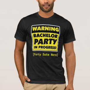 Customizable Warning Bachelor Party T-Shirt