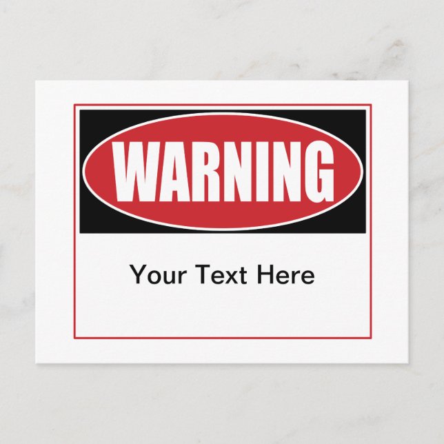 Customizable Warning Sign Postcard (Front)