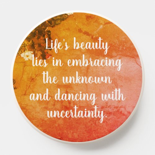 Customizable Watercolor Flower Inspirational Quote PopSocket