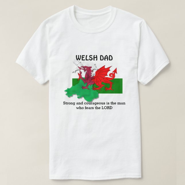 Customizable WELSH DAD Flag of Wales T-Shirt (Design Front)