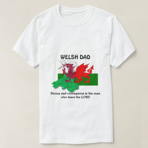 Customizable WELSH DAD Flag of Wales T_Shirt
