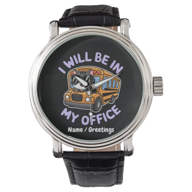Customizable Will Be in My Office Cute Cat Driving Watch (Front)