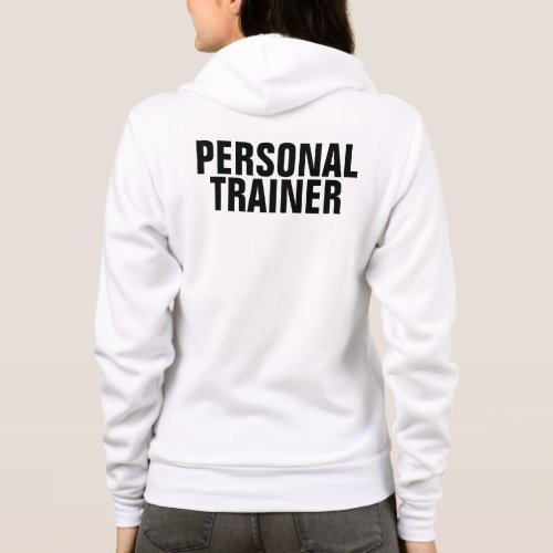 Customizable Womens Gym Fitness Personal Trainer Hoodie