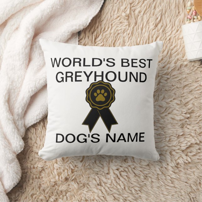 Customizable World's Best Greyhound Design  Throw Pillow (Blanket)