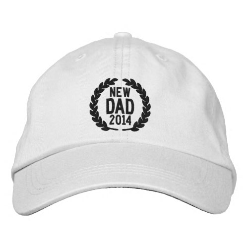 Customizable YEAR for New Dad Laurels Embroidery Embroidered Baseball Hat
