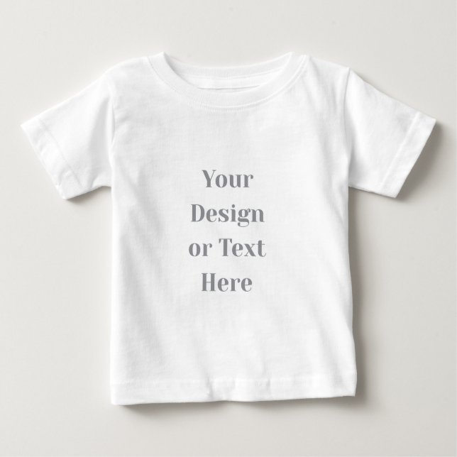 Customizable Your Design or Text Here Personalized Baby T-Shirt (Front)