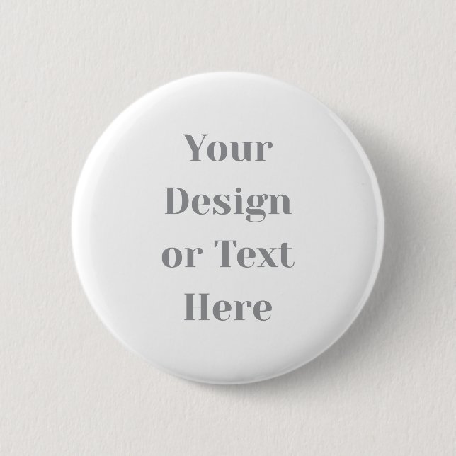Customizable Your Design or Text Here Personalized Button (Front)
