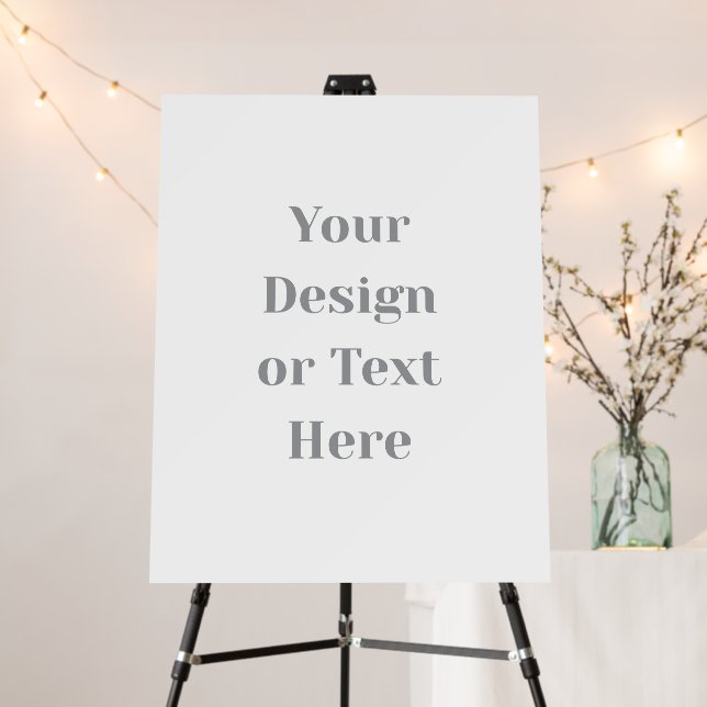 Customizable Your Design or Text Here Personalized Foam Board (In Situ (Stand))