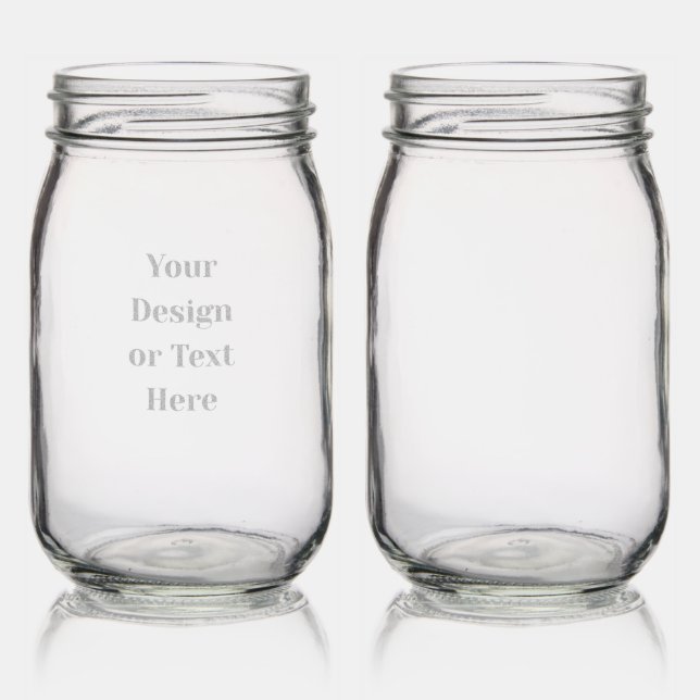 Customizable Your Design or Text Here Personalized Mason Jar (Glassware)