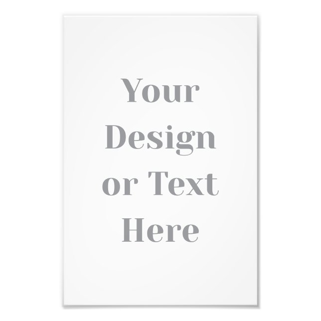 Customizable Your Design or Text Here Personalized Photo Print (Front)